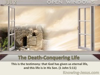 The Death-Conquering Life
